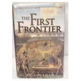 The First Frontier by R.V. Coleman