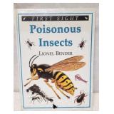 First Sight Poisonous Insects by Lionel Bender