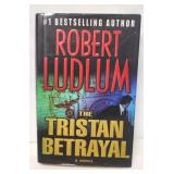 The Tristan Betrayal by Robert Ludlum