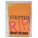 Stripped by Brian Freeman