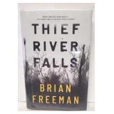 Thief River Falls by Brian Freeman