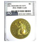 1871 Dollar PCI PR69 CAM Ind Princess Brass Copy