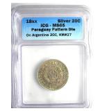 18XX Silver 20C ICG MS65 Paraguay Pattern Die
