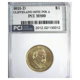 2012-D Pos A $1 Cleveland 24th PCI MS69