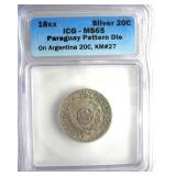 18XX Silver 20C ICG MS65 Paraguay Pattern Die