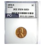 1973-S Cent PR70 DCAM RD LISTS $5250