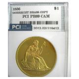 1836 Dollar PCI PR69 CAM Gobrecht Brass Copy