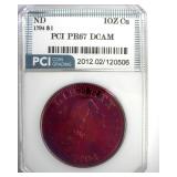 1 Avdp Oz .999 Fine Cu PR67 DCAM 1794 $
