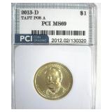 2013-D Pos A $1 Taft PCI MS69