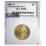 2007-D Pos A $1 Washington PCI MS69