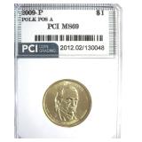 2009-P Pos A $1 Polk PCI MS69