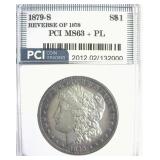 1879-S Rev 78 Morgan MS63+ PL LISTS $5750