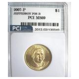 2007-P Pos B $1 Jefferson PCI MS69