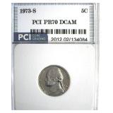 1973-S Nickel PR70 DCAM LISTS $4250