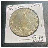 1990 First Gold First Inc Deadwood Gaming Chip