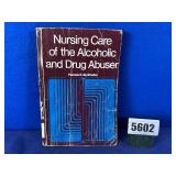 PB Book; Nursing Care of the Alcoholic & Drug...