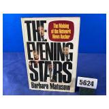 HB Book: The Evening Stars, The Making of the...