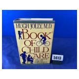 HB Book: Book of Child Care, The Complete guide...