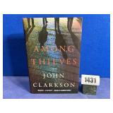 HB Book: Among Theives By John Clarkson, 2015