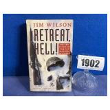 PB Book: Retreat, Hell! By Jim Wilson, 1988