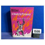 PB Book: Hitler, A Study In Tyrannt By Alan...