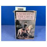 HB Book: Catherine The Great Life & Legend By