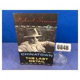 PB Book: Chinatown, The Last Detail By Robert