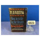 PB Book: Playwriting By Bernard Grebanier, 1961