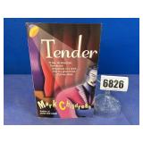 PB Book: Tender By Mark Childress, 1990