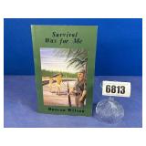 PB Book: Survival Was For Me By Duncan Wilson