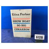 HB Book: Show Boat, So Big, Cimarron, 3 Living