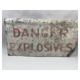 Metal Danger Explosives Warning Sign