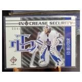 Ed Belfour IN CREASE SECURITY '04 Private Stock