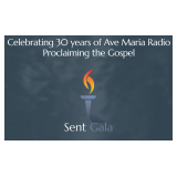 Ave Maria Radio Sent Gala and Fundraiser 