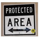 Protected Area Road Sign  12'L x 12'W