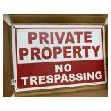 PRIVATE PROPERTY NO TRESPASSING SIGN