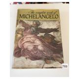 THE COMPLETE WORK OF MICHELANGELO