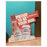 90S VINTAGE BUDWEISER PROUD TO BE YOUR BUD METAL