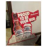 PROUD TO BE YOUR BUD 27" H SIGN