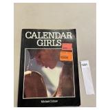 CALENDAR GIRLS, BOOK BY MICHAEL COLMER
