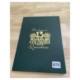 THE ORIGINAL FIRST TEEN AMERICAN COLONY QUARTERS