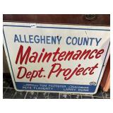 ALLEGHENY COUNTY MAINTENANCE DEPT. PROJECT SIGN,