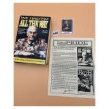 WE HAD EM ALL THE WAY BY JIM OBRIEN, SIGNED BY