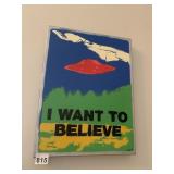 I WANT TO BELIEVE UFO ARTWORK, STENCIL STYLE ON