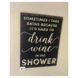 METAL WALL SIGN, HUMOROUS WINE THEME, BLACK