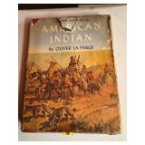AMERICAN INDIAN BY OLIVER LA FARGE - AUTHOR