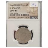 SPANISH COLONIAL 2R - EL CAZADOR - NGC: GENUINE