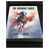 "THE MIDNIGHT RIDER RIDES AGAIN II" BY DEREK