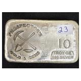 10 OZ TROY SILVER .999 SILVER PROSPECTOR