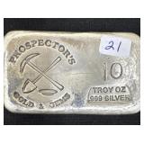 10 OZ TROY SILVER .999 SILVER PROSPECTOR